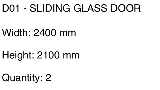 Original source excerpt: D01 sliding glass door, 2400 mm wide, 2100 mm high, quantity 2.